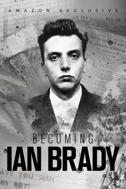 Becoming Ian Brady Becoming Ian Brady